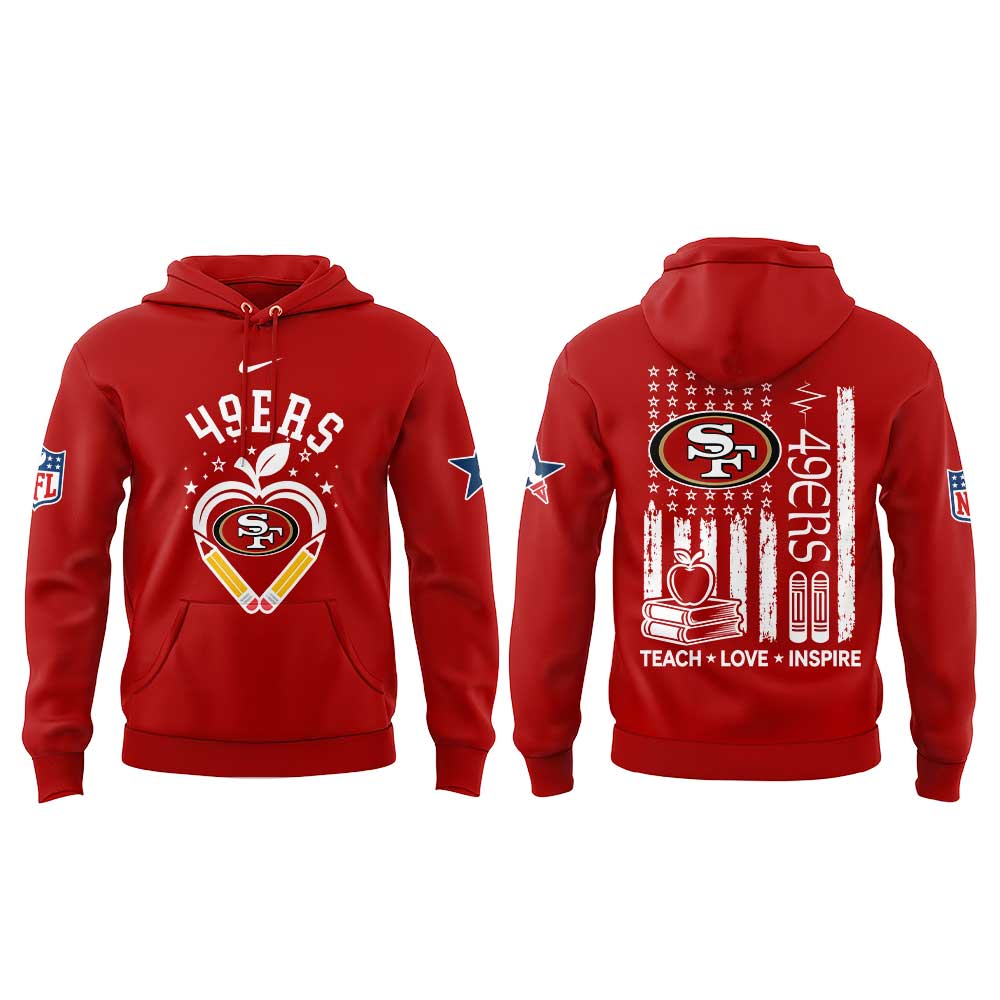 .                      San Francisco 49ers Teacher Appreciation 2026 Hoodie