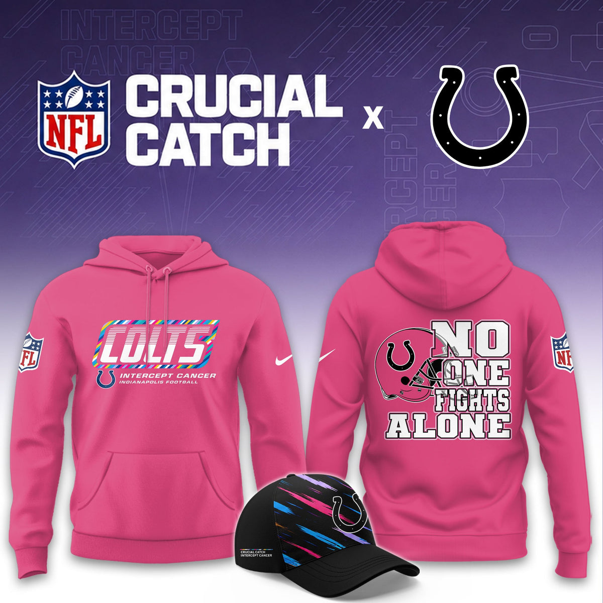 Indianapolis Colts Football 2026 Crucial Catch Limited Pink Hoodie, No one fights alone!