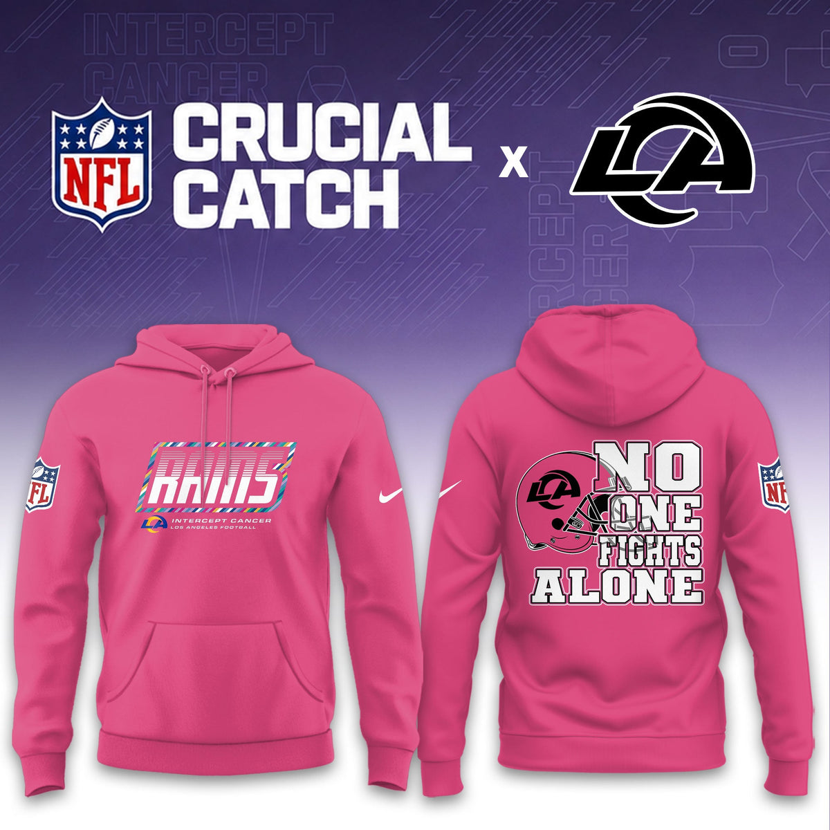 Los Angeles Rams Football 2026 Crucial Catch Limited Pink Hoodie, No one fights alone!