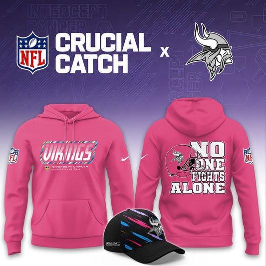 Minnesota Vikings Football 2026 Crucial Catch Limited Pink Hoodie, No one fights alone!