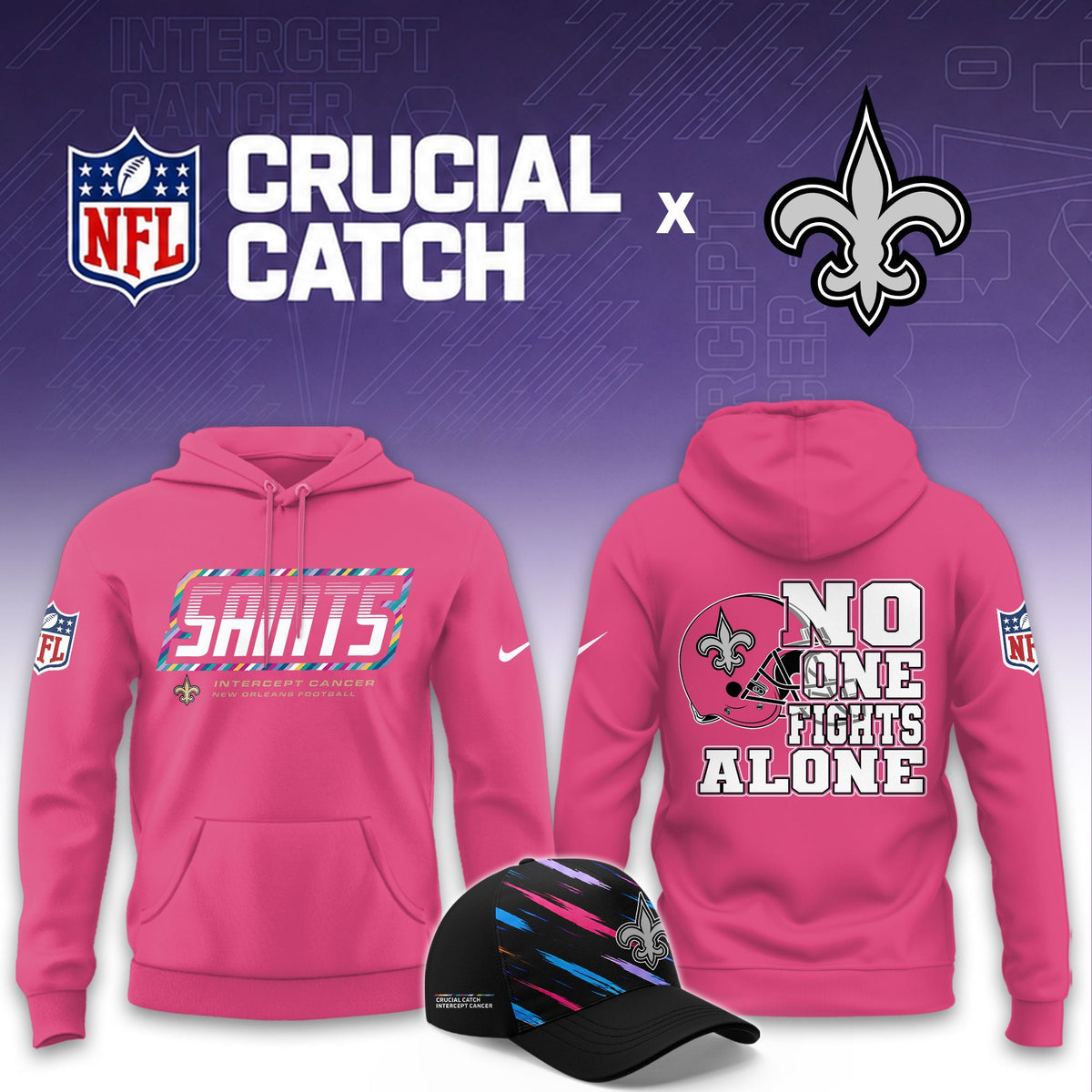New Orleans Saints Football 2026 Crucial Catch Limited Pink Hoodie, No one fights alone!