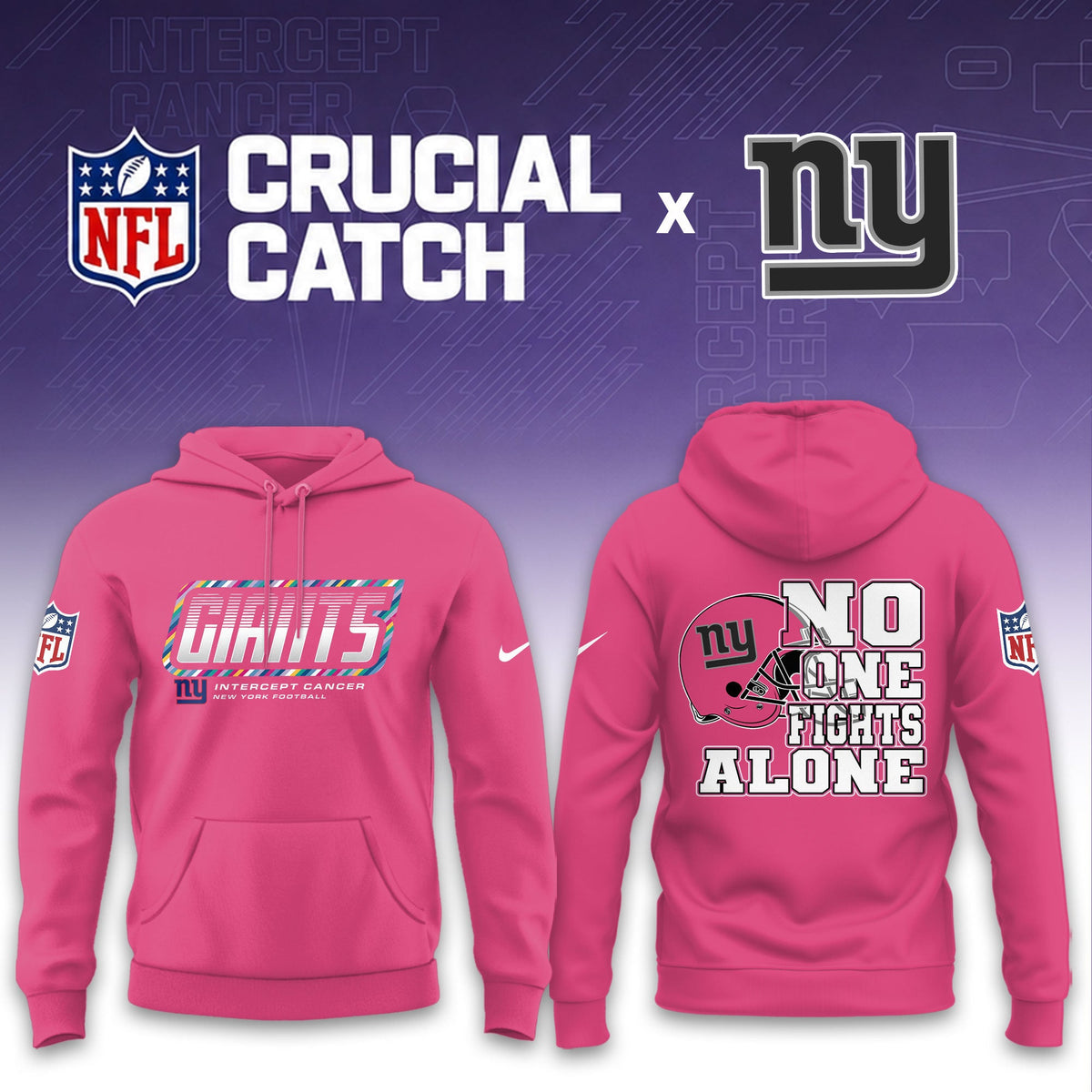 New York Giants Football 2026 Crucial Catch Limited Pink Hoodie, No one fights alone!