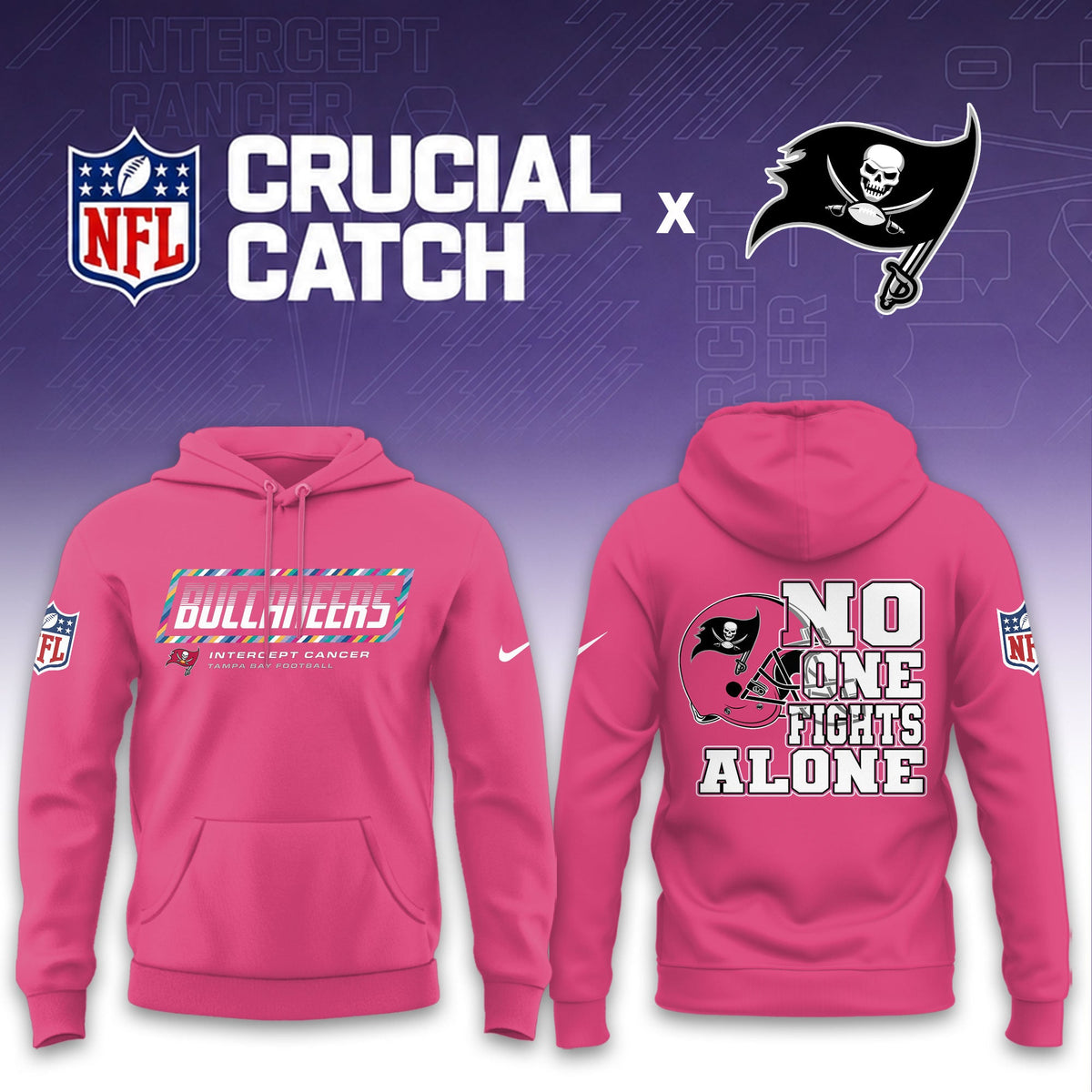 Tampa Bay Buccaneers Football 2026 Crucial Catch Limited Pink Hoodie, No one fights alone!
